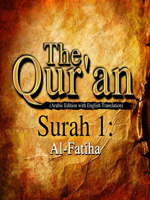 Title details for The Qur'an (Arabic Edition with English Translation) - Surah 1 - Al-Fatiha by A. Haleem - Available